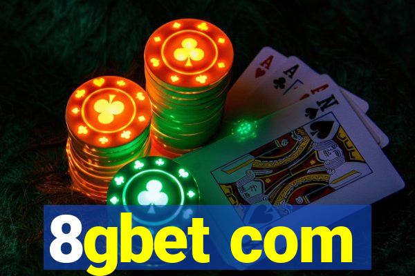 8gbet com